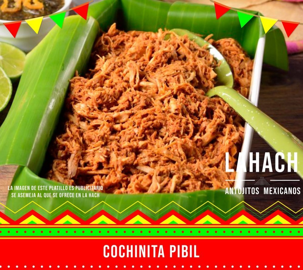 LA HACH ANTOJITOS MEXICANOS y cochinita pibil